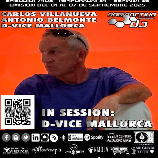 Radioactivo DJ 36-2025 Carlos Villanueva, Antonio Belmonte & D-Vice Mallorca