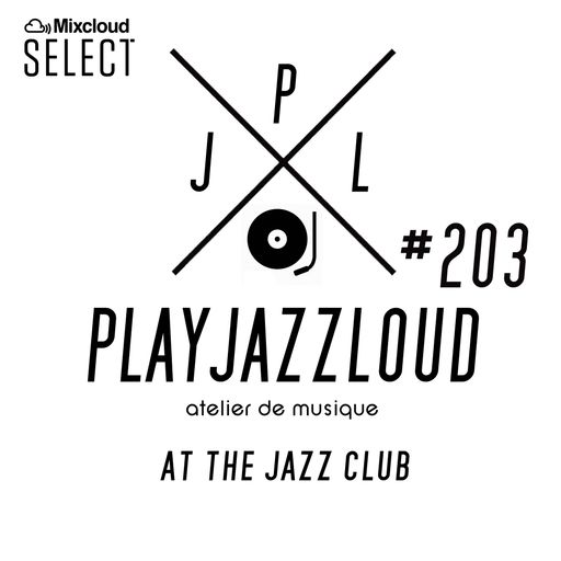 PJL sessions #203 [at the jazz club]