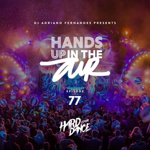 DJ Adriano Fernandes  - Hands Up In the Air 77
