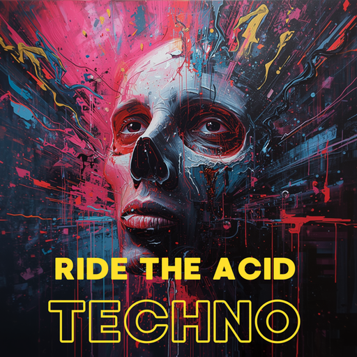 Ride The Acid TECHNOOOOO