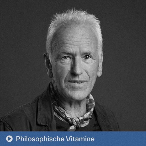 Philosophische Vitamine (22.07.2025)
