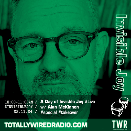 A Day of Invisble Joy w/ Alan McKinnon #Live #invisiblejoy