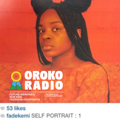 KEM KEM, Fadekemi Ogunsanya  - Future Memories - 5th May 2023