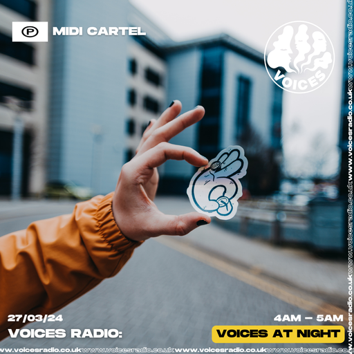 Midi Cartel - 27/03/24 - Voices Radio