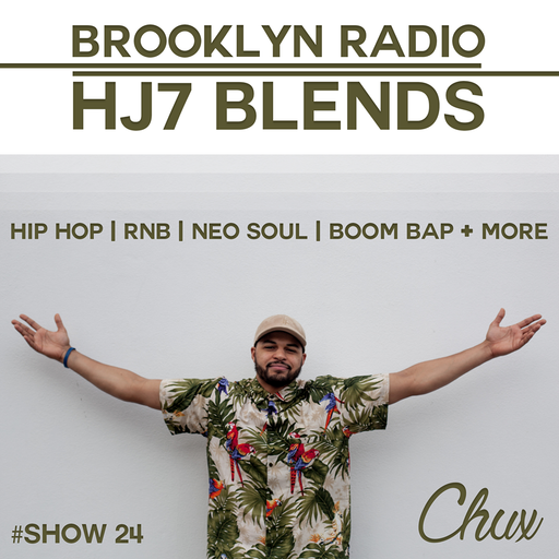 HJ7 Blends #24 - Chux
