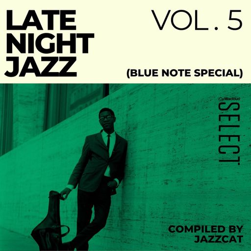 Late night jazz vol. 5 (Blue Note special)