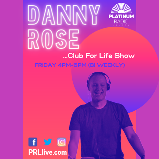 Danny Rose Club for Life Show Bi Weekly Fridays 2-4pm Recorded Live on PRLlive.com 04 FEB 2022
