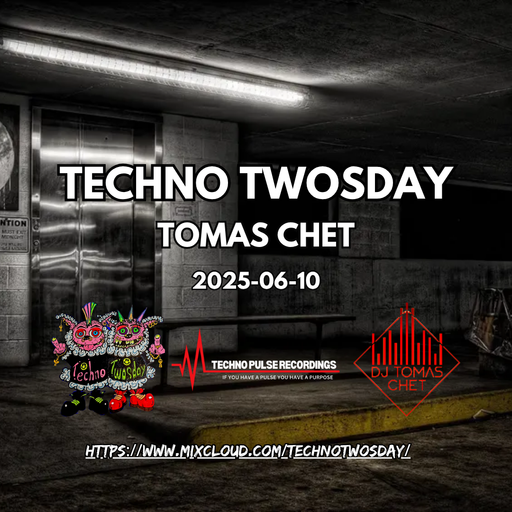 Dj Tomas Chet - Two'sDay Techno #012 2025.06.10