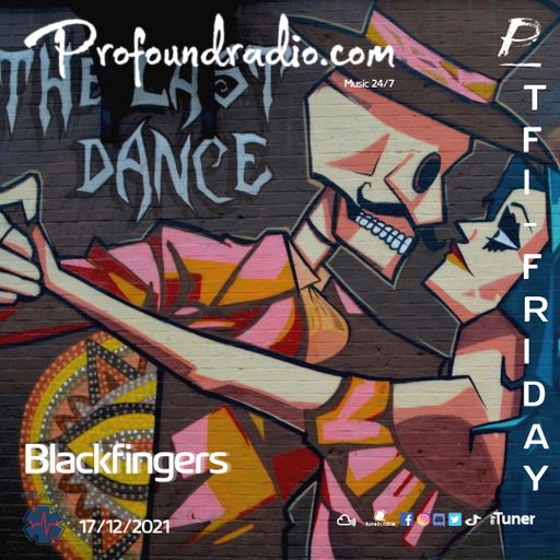 TFI FRIDAY @ PROFOUND RADIO 17 / 12 / 21 ( melodic techno )