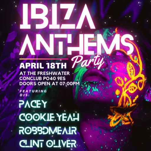 Isle of Wight Yeah Crew presents Ibiza Anthems live @ The Con Club