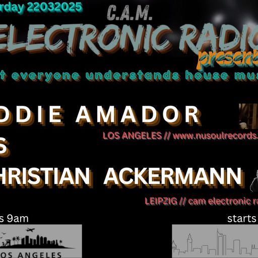 CAM ELECTRONIC RADIO PRESENT EDDIE AMADOR VS CHRISTIAN ACKERMANN 22-02-2025 PART2