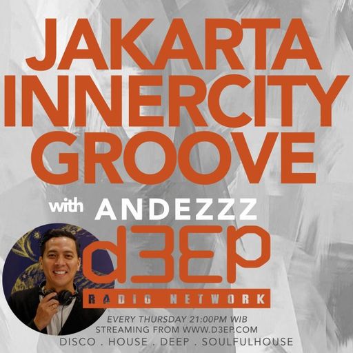Andezzz - Jakarta Innercity Groove (13/11/25)