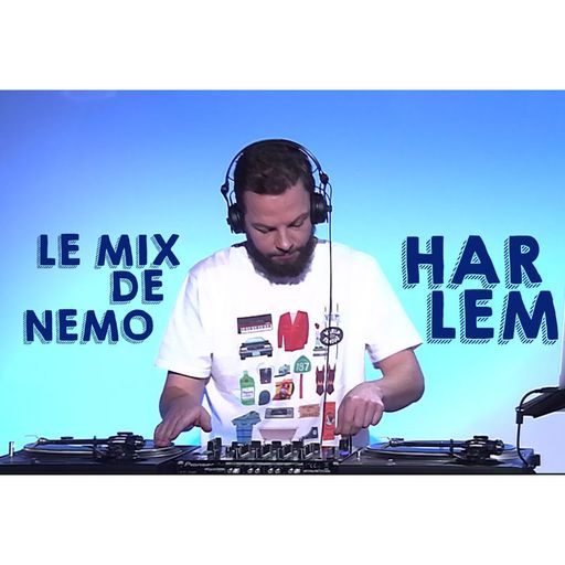 Le Mix de Nemo : Harlem