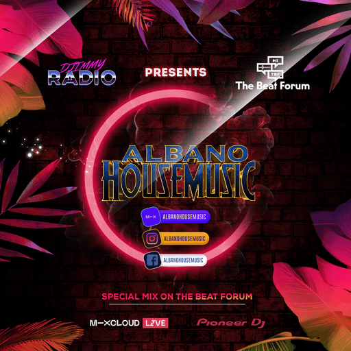 ALBANO HOUSE MUSIC ON THE BEAT FORUM (APRIL 9TH 2022)