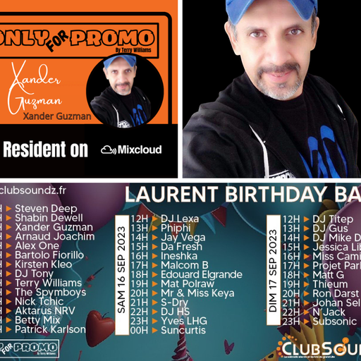 Xander Guzman / Laurent Clubsoundz HBD / OnlyForPromo