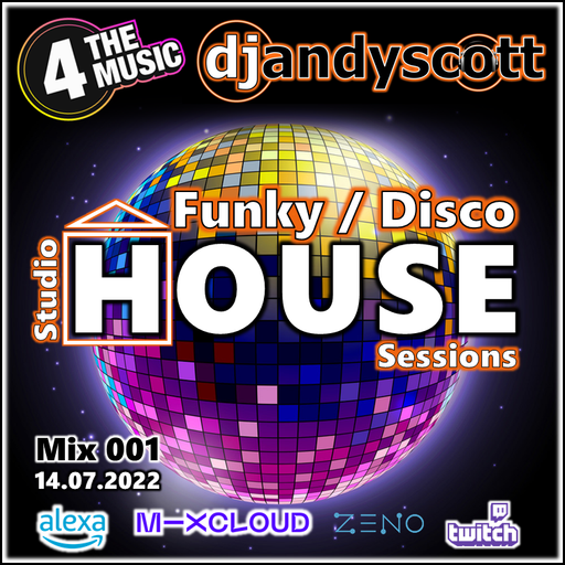 Andy Scott - 4TM Exclusive - Funky &amp; Disco Studio House Sessions 001