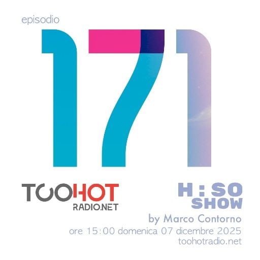 The H:SO Show by Marco Contorno: EPISODE 100 PLUS SEVENTYONE
