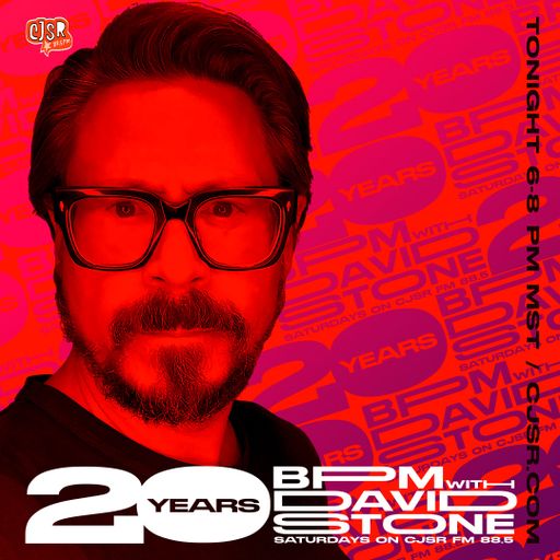 BPM with David Stone on CJSR FM 88.5 : October 10, 2020
