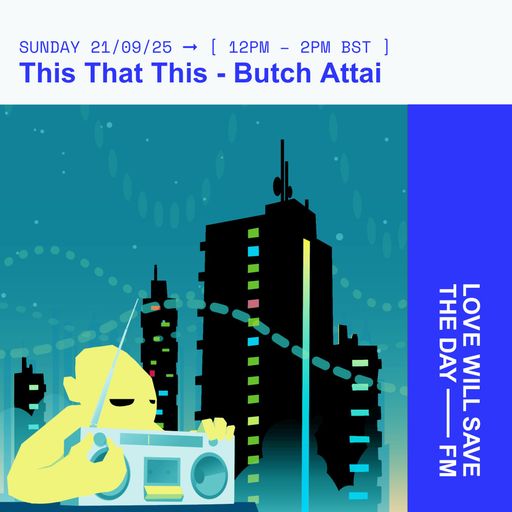 2025-09-21 This That This| LWSTD-FM