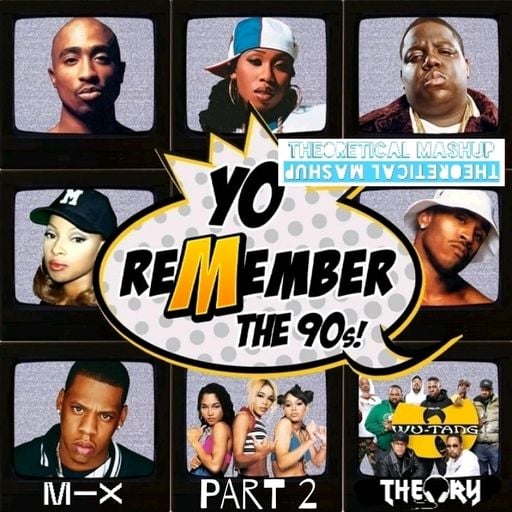 YO REMEMBER THE 90s! PART 2 - OLD SCHOOL HIP HOP