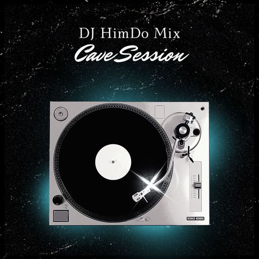 DJ HimDo Cave Session Live 03/03/2024