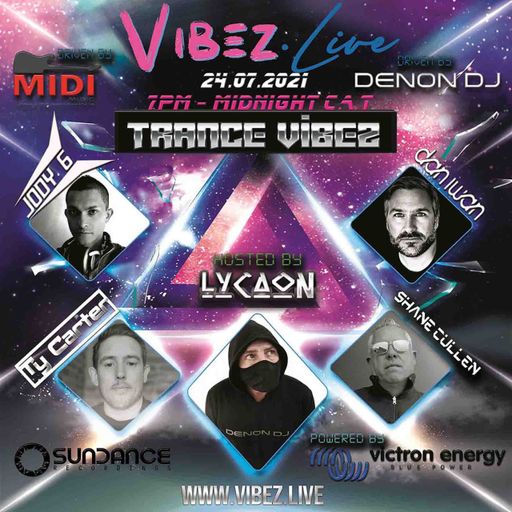 Trance Vibez 24 July 2021