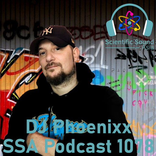 Scientific Sound Asia Podcast 1078 is 'Mixtape Addict DJs' DJ Phoenixx with Flamin' Hip Hop 8.