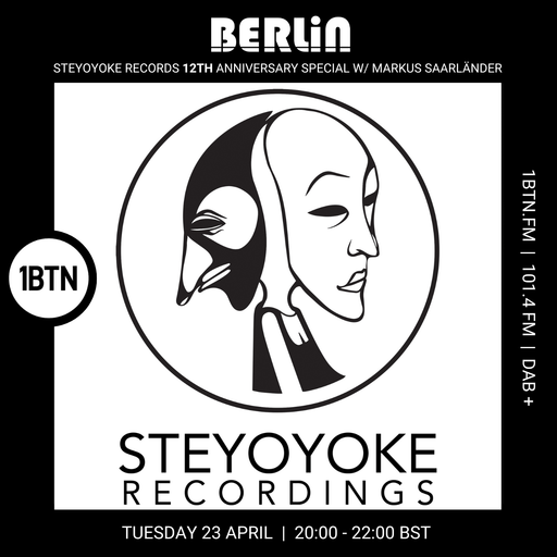 BERLIN - Steyoyoke Records 12th Birthday Special with Markus Saarländer - 23.04.2024