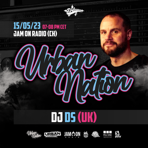 Urban Nation Mixshow | 15.05.2023 | Dj DS (UK)