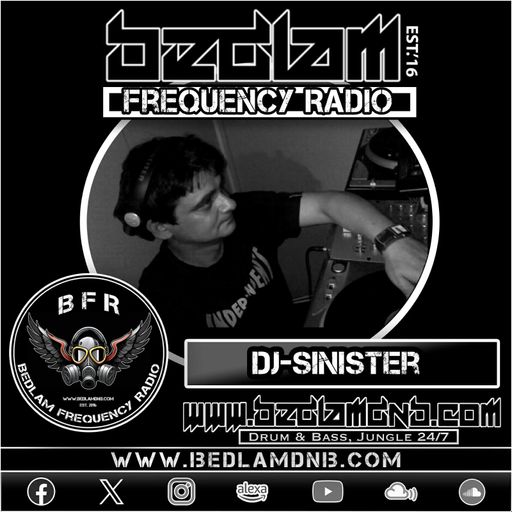 Dj-Sinister - Live On Bedlam Frequency Radio - 21-04-2026