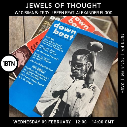 Jewels Of Thought with Oisima @ Troy J Been ft Alexander Flood - 09.02.2022 .mp3