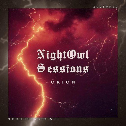 Night Owl Sessions 20250510