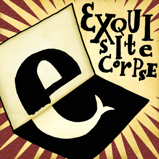 Exquisite Corpse (Huas vs Mastakaspa)