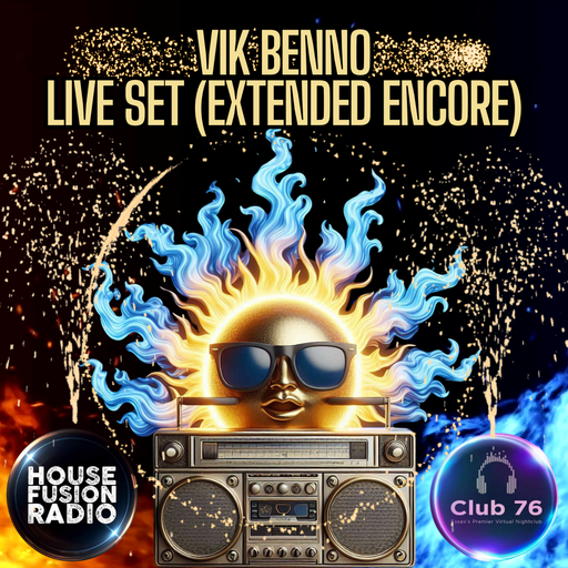 Vik Benno HFR & Club76 Live Set (Extended Encore)