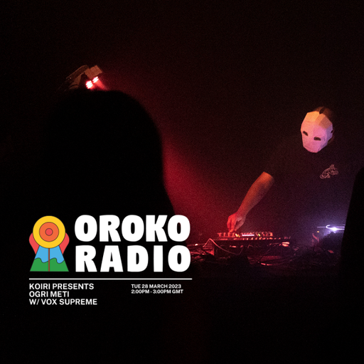 KOIRI, Vox supreme - KOIRI Presents Ogri Meti - 28th May 2023