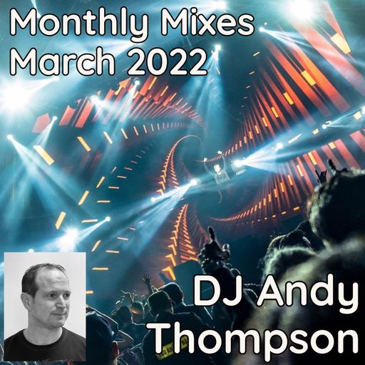 March 2022 Mix #trance