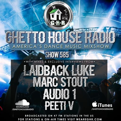 GHETTO HOUSE RADIO 585 - CINCO DE MAYO EDITION