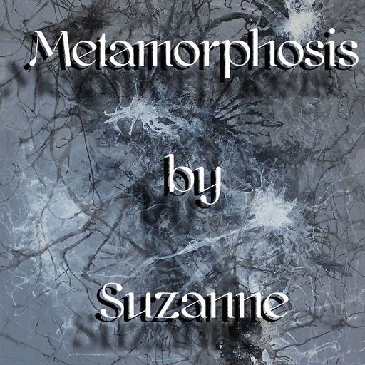 Metamorphosis