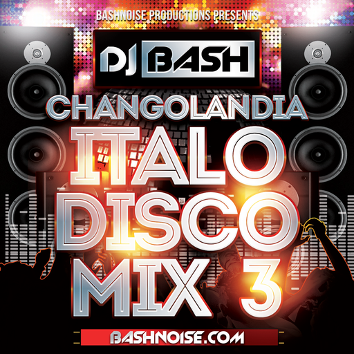 Changolandia Italo Disco Mix 3