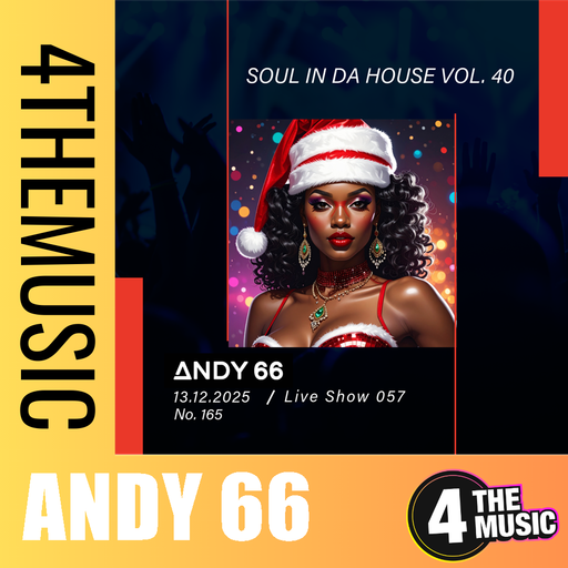 Andy 66 on 4TheMusic - Show 057 - Soul In Da House Vol. 40