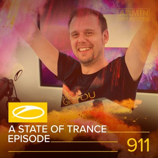 A State Of Trance Episode 911 – Armin van Buuren
