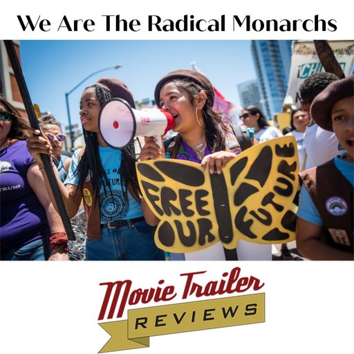 We Are the Radical Monarchs Review