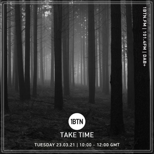 Take Time - 23.03.2021
