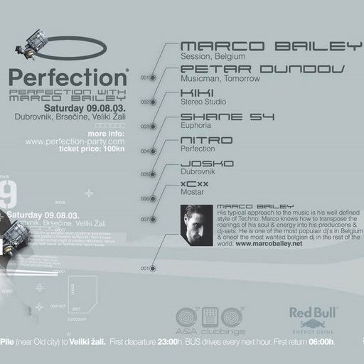 Marco Bailey at "Perfection" @ Veliki Zali (Dubrovnik - Croatia) - 9 August 2003