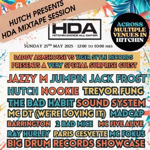 HUTCH PRESENTS HDA MIXTAPE SESSION PART ONE