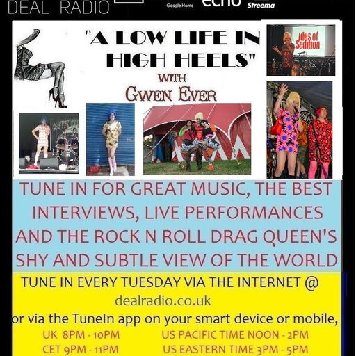 A LOW LIFE IN HIGH HEELS WITH GWEN EVER RADIO SHOW 27TH JUNE 2023 EDITION