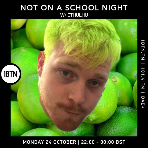 Not On A School Night with Cthulhu - 24.10.2022