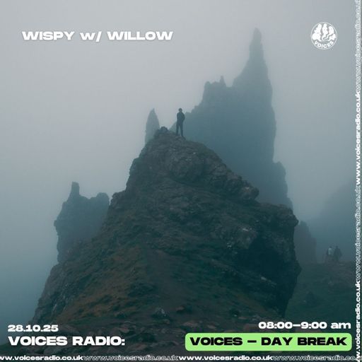 Wispy - 28/10/25 - [Voices Radio]