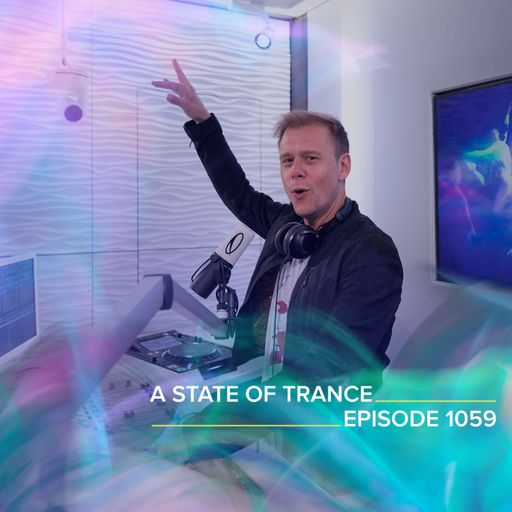 A State of Trance Episode 1059 - Armin van Buuren (ASOT 1059)