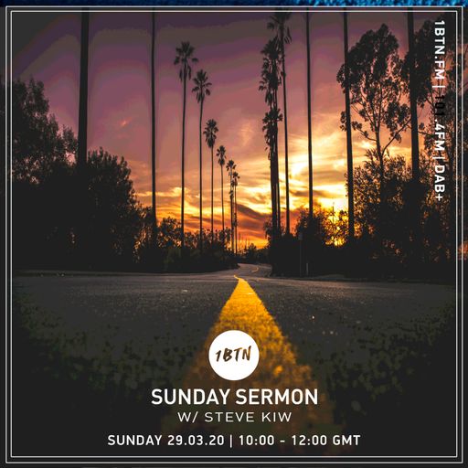 Steve KIW - Sunday Sermon 2 - 29.03.2020